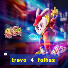 trevo 4 folhas significado espiritual